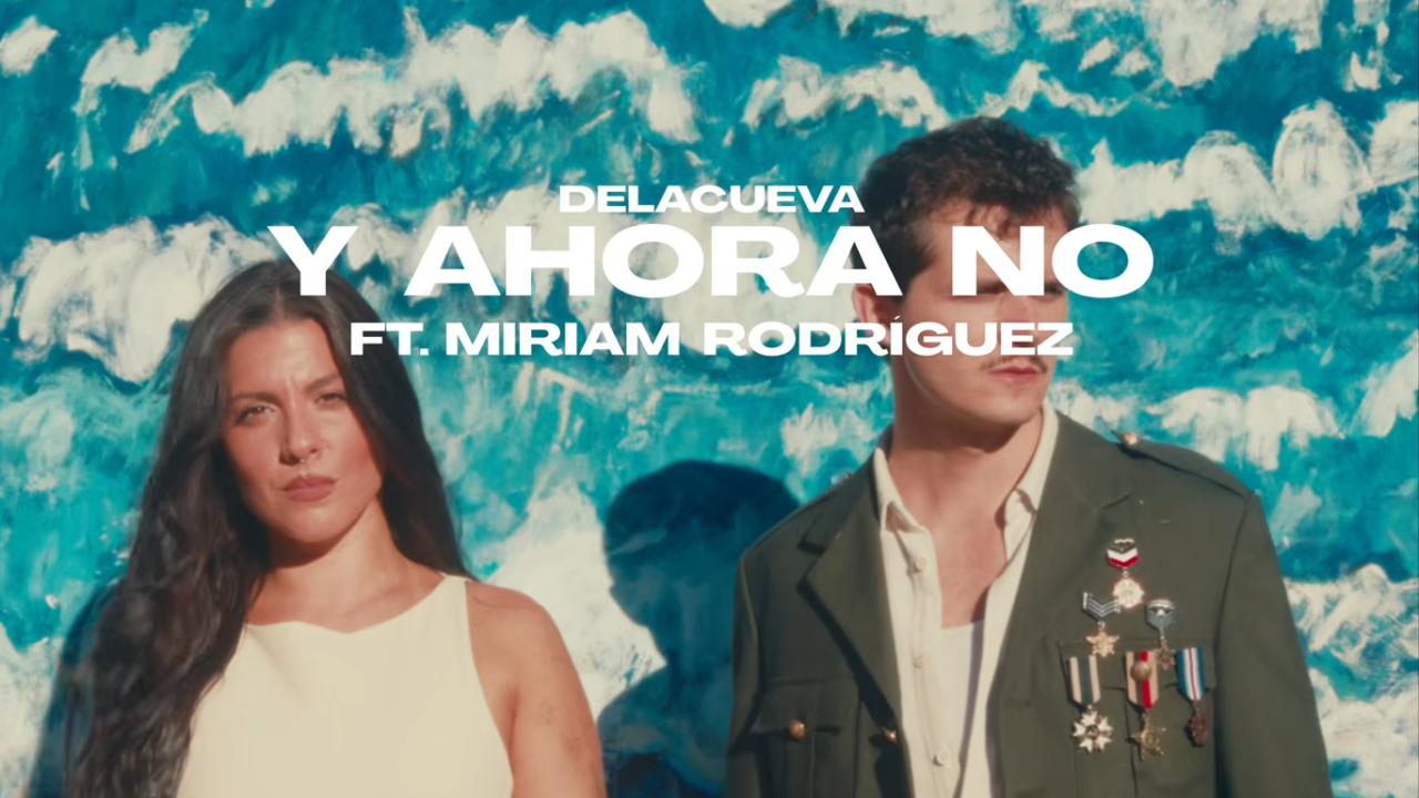 DELACUEVA, Miriam Rodríguez - Y Ahora No (Video Oficial) 0-1 screenshot