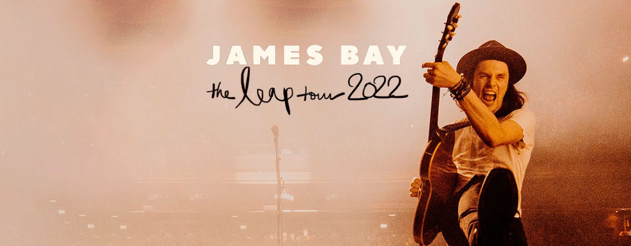 james bay the leap tour